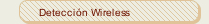 Detección Wireless
